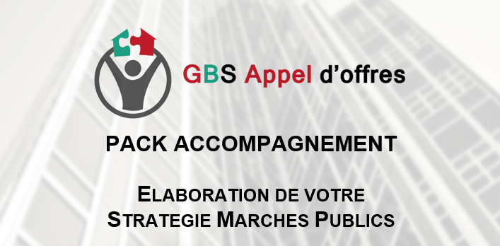 Pack Stratégie Marchés Publics GBS Appel d'offres